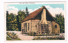 US-947   KENTUCKY : Old Log Cabin - Autres & Non Classés