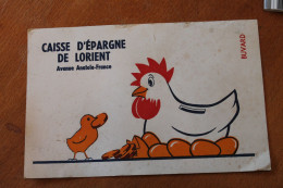 Buvard Publicitaire De La Caisse D'épargne De Lorient Milieu Des Années 70 - Banco & Caja De Ahorros