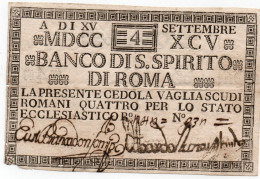 ITALIA - REP. ROMANA - CEDOLA 4 SCUDI- STATO PAPALE 1795 - BANCO DI S.SPIRITO DI ROMA - Andere & Zonder Classificatie