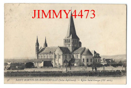 CPA - SAINT-MARTIN-DE-BOSCHERVILLE (Seine-Inf.). - Eglise Saint-Georges En 1925 - N° 58 - ND Phot. - - Saint-Martin-de-Boscherville