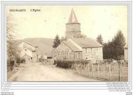 DOCHAMPS ..-- L' Eglise . Voir Verso .  1915 Vers SERAING ( Mr HENS ) . Cachet Allemand . - Manhay