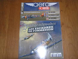 AERO JOURNAL Revue N° 38 Guerre Aviation 40 45 Luftwaffe Jagdgeschwader JG 101 117 France Martin 167-F Mustang Pacifique - AeroAirplanes