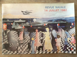 Plaquette Sur La Revue Navale Du 14 Juillet 1982 - Schiffe