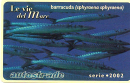 ITALY - VIACARD (HIGHWAY CARD) - UNDERWATER LIFE - SPHYRAENA SPHYRAENA - Otros & Sin Clasificación