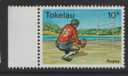 Tokeau    1979  SG   69  Rugby  Marginal  Unmounted Mint   - Tokelau