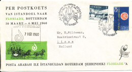 Turkey Special Cover Istanbul 30-3-1960 Per Postkoets Van Istanbul To Rotterdam 7-5-1960 FLORIADE - Covers & Documents