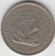 British Caribbean Territory, Eastern Group 25cents Circulated Condition - Caribe Británica (Territorios Del)