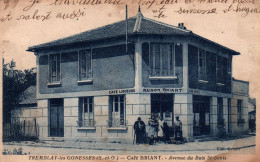 Tremblay-les-Gonesses (en France, Seine Et Oise, 93) Le Café Briant, Avenue Du Bois St Denis - Carte Cyan De 1928 - Tremblay En France