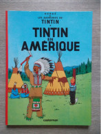 Tintin " En Amérique " Rééd. - Hergé
