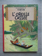 L'Oreille Cassée B26 1958 ( Lire ) - Hergé