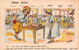 CPA COLONIES ALGERIE CARICATURE HUMOUR COLONIALISME ILLUSTRATEUR CHAGNY "Galant Ahmed" - Chagny