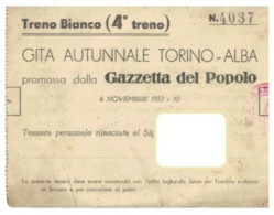 12238 "GAZZETTA DEL POPOLO TORINO - GITA AUTUNNALE TORINO - ALBA -  1932 XI" BIGL. TRASP. ORIG. - Otros & Sin Clasificación