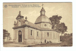 Geraardsbergen   Grammont  De Kapel V D Oudenberg  La Chapelle De La Vieille Montagne - Geraardsbergen