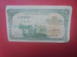 ANGOLA (PORTUGUAIS) 1 ANGOLAR 1948 Circuler Cotes:15-75-225$ - Portugal