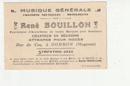 GORRON - CHANTEUR EN REUNIONS - RENE BOUILLON - RUE DU COQ - 53 - Visiting Cards