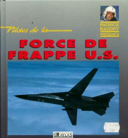 Pilotes Force De Frappe U.S. De Baudry Baudry Patrick ; Patrick (1991) - AeroAirplanes