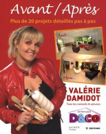 D&Co Avant/après De Valérie Damidot (2008) - Home Decoration