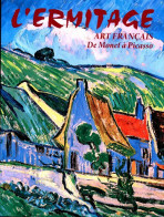 L'Ermitage. Art Français, De Monet à Picasso De Collectif (2011) - Art