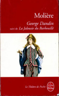 George Dandin / La Jalousie De Barbouillé De Molière (2010) - Autres & Non Classés