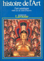 Histoire De L'art : L'art Asiatique De Bernard Philippe Châtelet (1988) - Art