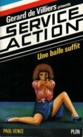 Une Balle Suffit De Paul Vence (1985) - Action