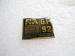 RARE PIN'S FORMULE 1    FIA GRAND PRIX 1992 CIRCUITO CATALUNYA - F1