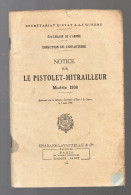 Notice Sur Le Pistolet Mitrailleur Modele 1938 (PPP43501) - Französisch