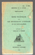 Notice Technique Sur Les Instruments D'optique Et De Topographie 1928 (PPP43512) - Francés