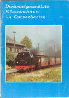 Livre Denkmalgeschützte Kleinbahnen Im Ostseebezirk DDR 1980 - Duits