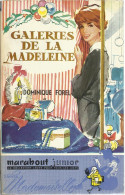 MARABOUT JUNIOR SERIE MADEMOISELLE N° 36 - GALERIES DE LA MADELEINE - DOMINIQUE FOREL - 1957 - Marabout Junior