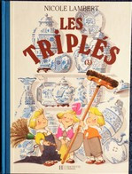 Nicole Lambert - LES TRIPLÉS - 3 - Hachette Jeunesse - ( 1989 ) - Grand Format . - Hachette