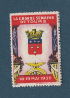France - Vignette - La Grande Semaine De Tours 1935 - Philatelic Fairs