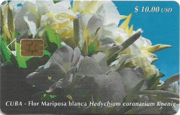 Cuba - Etecsa (Chip) - Flowers - Flor Mariposa Blanca, 02.2000, 10$, 22.000ex, Used - Cuba