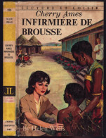 Lecture Et Loisir N°235 - Helen Wells - "Cherry Ames Infirmière De Brousse" - 1977 - #Ben&Charp&ChAmes - Collection Lectures Und Loisirs