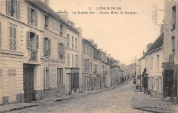 Longjumeau           91          Grande Rue  Et Ancien Hôtel Du Dauphin  N°71       (voir Scan) - Longjumeau