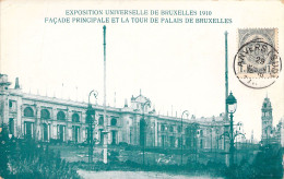 BELGIQUE - BRUXELLES - Exposition Universelle 1910 - Façade Principale Et La Tour De Palais - Carte Postale Ancienne - Expositions Universelles