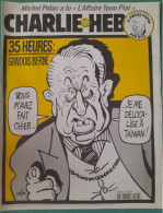 CHARLIE HEBDO 1997 N° 278 35 HEURES GANDOIS BERNE JE ME DELOCALISE A TAIWAN - Humour