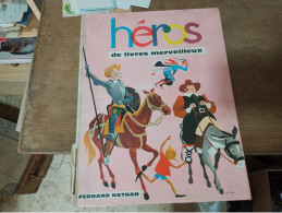 125 //  HEROS DE LIVRES MERVEILLEUX 1963 - Märchen