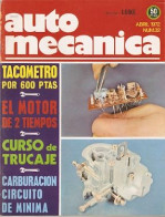 Revista Automecánica Nº 32. Abril De 1972. Automec-32 - [1] Hasta 1980