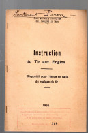 Instruction Du Tir Aux Engins    1934  (M5728) - French