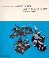 Musik In Der Alten Reichsstadt Nürnberg - Música