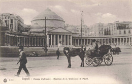 ITALIE - Napoli - Piazza Plebiscito - Basilica Di S. Francesco Di Paolo - Voiture - Animé - Carte Postale Ancienne - Napoli