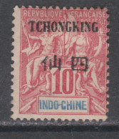 Tch'ong-K'ing N° 36 (.) : Timbres D'Indochine De 1892 / 1900 Surchargés 10 C. Rouge Neuf Sans Gomme Sinon TB - Neufs