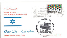 Concorde AF Paris Tel Aviv 1985 - 1er Vol First Flight Erstflug - Cachet Arrivée Au Verso - Lettres & Documents