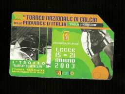 1668 Golden - Torneo Nazionale Di Calcio Da Euro 2.50 Telecom - Public Advertising