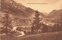 Lanslebourg * La Route De Bessans - Autres & Non Classés