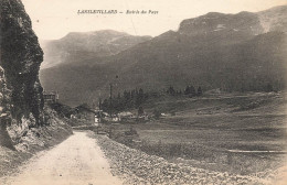 Lanslevillard * Entrée Du Pays * Route Du Village - Autres & Non Classés