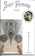 SENLIS-SAINT-FRAMBOURG Chapelle Royale-Plaquette De 46 Pages Fondation CZIFFRA Avril 1975 - Format  24  X  15  Cms - Religion