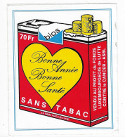 AUTOCOLLANT " BONNE ANNEE ET BONNE SANTE SANS TABAC ", PAQUET CIGARETTES - Otros & Sin Clasificación