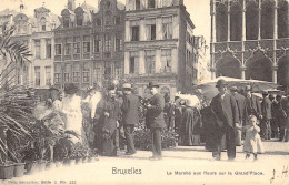 [-50%] BELGIQUE - BRUXELLES - Le Marché Aux Fleurs Sur La Grand'Place - Carte Postale Ancienne - Marchés
